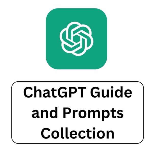 ChatGPT Guide and Prompts Collection