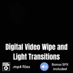 25 Digital Video Wipe and Light Transitions