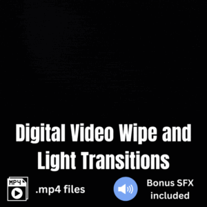 25 Digital Video Wipe and Light Transitions