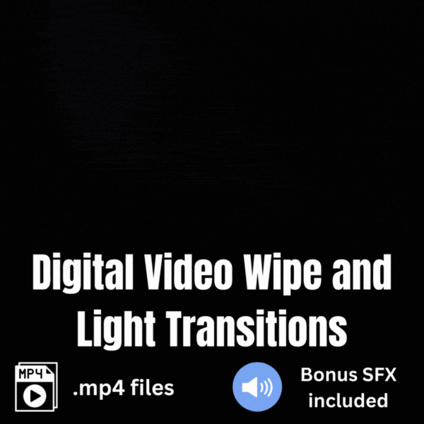 25 Digital Video Wipe and Light Transitions